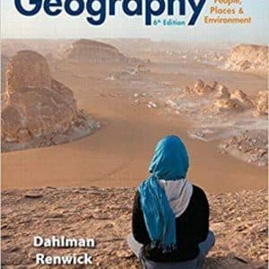 Introduction to Geography: People, Places & Environment 6th Edition