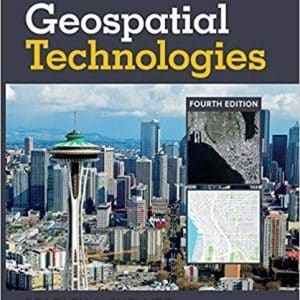 Introduction to Geospatial Technologies 4th Edition
