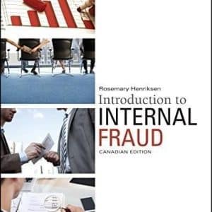 Introduction to Internal Fraud, Canadian Edition by Rosemary Henriksen