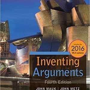 Inventing Arguments, 2016 MLA Update 4th Edition