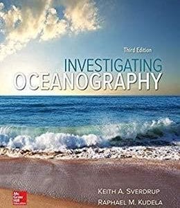Investigating Oceanography 3rd Edition by Keith Sverdrup
