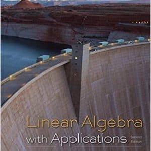 Linear Algebra with Applications 2nd Edition