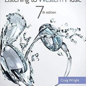 Listening to Western Music 7th Edition by Wright