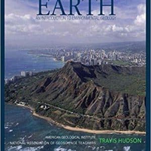 Living with Earth: An Introduction to Environmental Geology