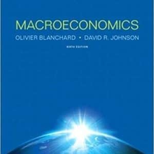 Macroeconomics 6th Edition by Olivier Blanchard