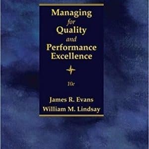Managing for Quality Performance Excellence 10th Edition