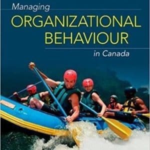 Managing Organizational Behaviour in Canada 2nd