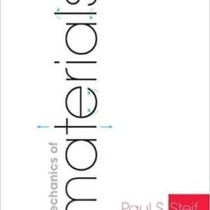 Mechanics of Materials by Paul S. Steif