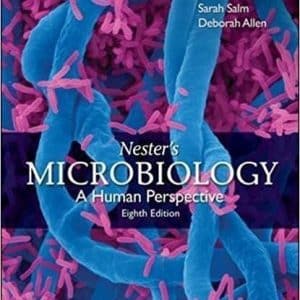 Nester’s Microbiology A Human Perspective 8th