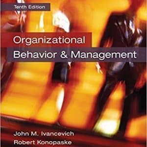 Organizational Behavior and Management 10th Edition
