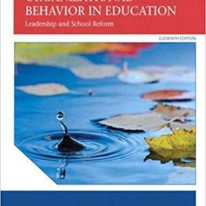 Organizational Behavior in Education: Leadership and School Reform 11th Edition