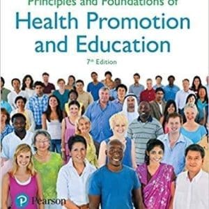 Principles and Foundations of Health Promotion and Education: Protest and Alienation 7th Edition