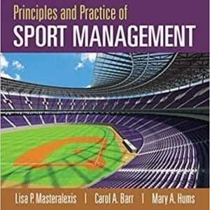 Principles and Practice of Sport Management 6th Edition