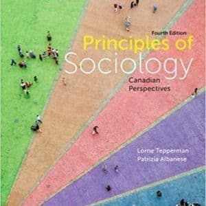 Principles of Sociology Canadian Perspectives 4th Canadian Edition
