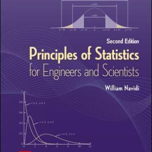 Principles of Statistics for Engineers and Scientists 2nd Edition By William Navidi