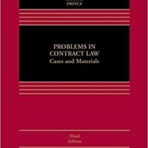 Problems in Contract Law: Cases and Materials Aspen Cas Series 9th Edition