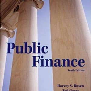 Public Finance 10th Edition by Harvey S Rosen