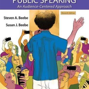 Public Speaking An Audience-Centered Approach 11th Edition