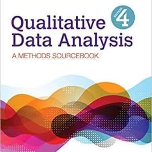 Qualitative Data Analysis: A Methods Sourc 4th Edition