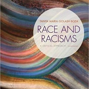 Race and Racisms: A Critical Approach 2nd Edition