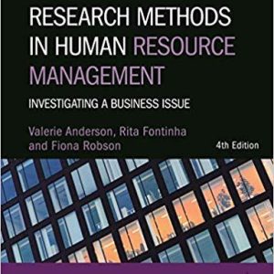 Research Methods in Human Resource Management: Investigating a Business Issue 4th Edition