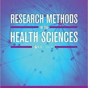 Research Methods in the Health Sciences