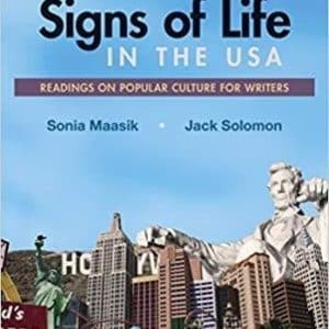 Signs of Life in the USA: Readings on Popular Culture for Writers Ninth Edition