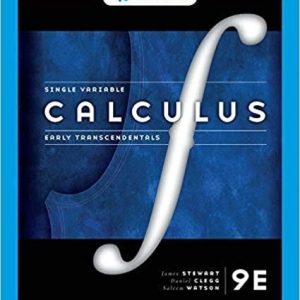 Single Variable Calculus: Early Transcendentals 9th Edition