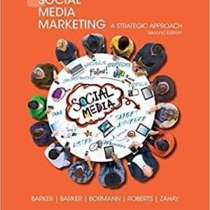 Social Media Marketing: A Strategic Approach 2nd Edition