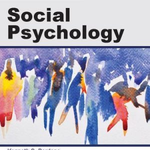 Social Psychology 5th Edition by Kenneth S. Bordens