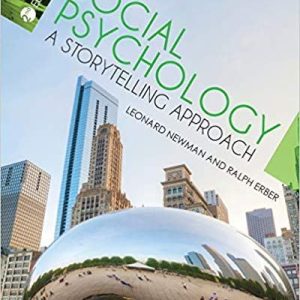 Social Psychology: A Storytelling Approach 2nd ed. Edition