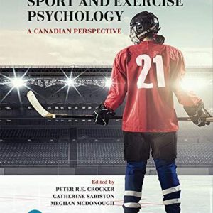 Sport and Exercise Psychology 4th Canadian Edition