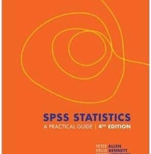 SPSS Statistics: A Practical Guide, 4th Australian Edition