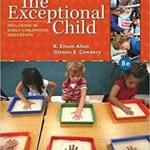 The Exceptional Child: Inclusion in Early Childhood Education 8th Edition