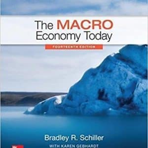 The Macro Economy Today 14th Edition