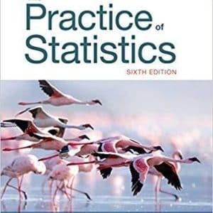 The Practice of Statistics 6th Edition by Daren Starnes