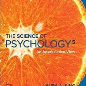 The Science of Psychology: An Appreciative View 5th Edition