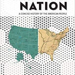 The Unfinished Nation: A Concise History of the American People 9th Edition
