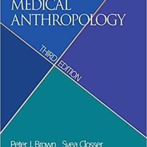 Understanding and Applying Medical Anthropology 3rd Edition