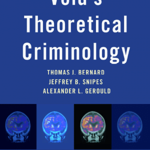 Vold’s Theoretical Criminology 7th Edition