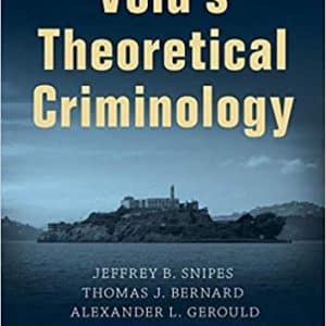 Vold’s Theoretical Criminology 8th Edition