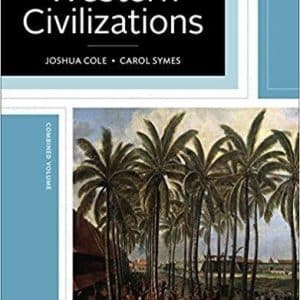 Western Civilizations: Their History & Their Culture Nineteenth Edition Vol. One-Volume 19th Edition