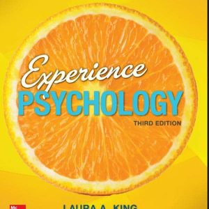 Laura King's Experience Psychology 3rd Edition
