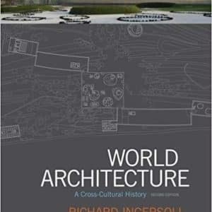 World Architecture: A Cross-Cultural History 2nd Edition