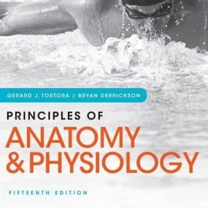 Principles of Anatomy and Physiology 15th Edition s