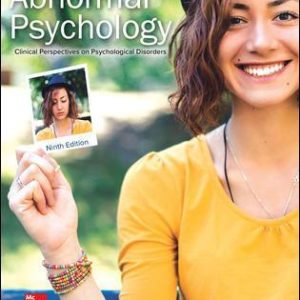 Abnormal Psychology: Clinical Perspectives on Psychological Disorders 9th Edition