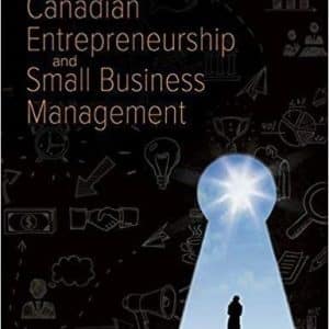 Canadian Entrepreneurship and Small Business Management 10th Canadian Edition