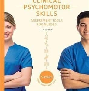 Clinical Psychomotor Skills 5-Point Bondy: Assessment Tools for Nurses, 7th Edition