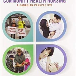Community Health Nursing: A Canadian Perspective 5th Edition