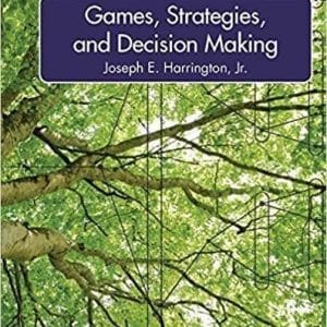 Games, Strategies, and Decision Making, 2nd Edition